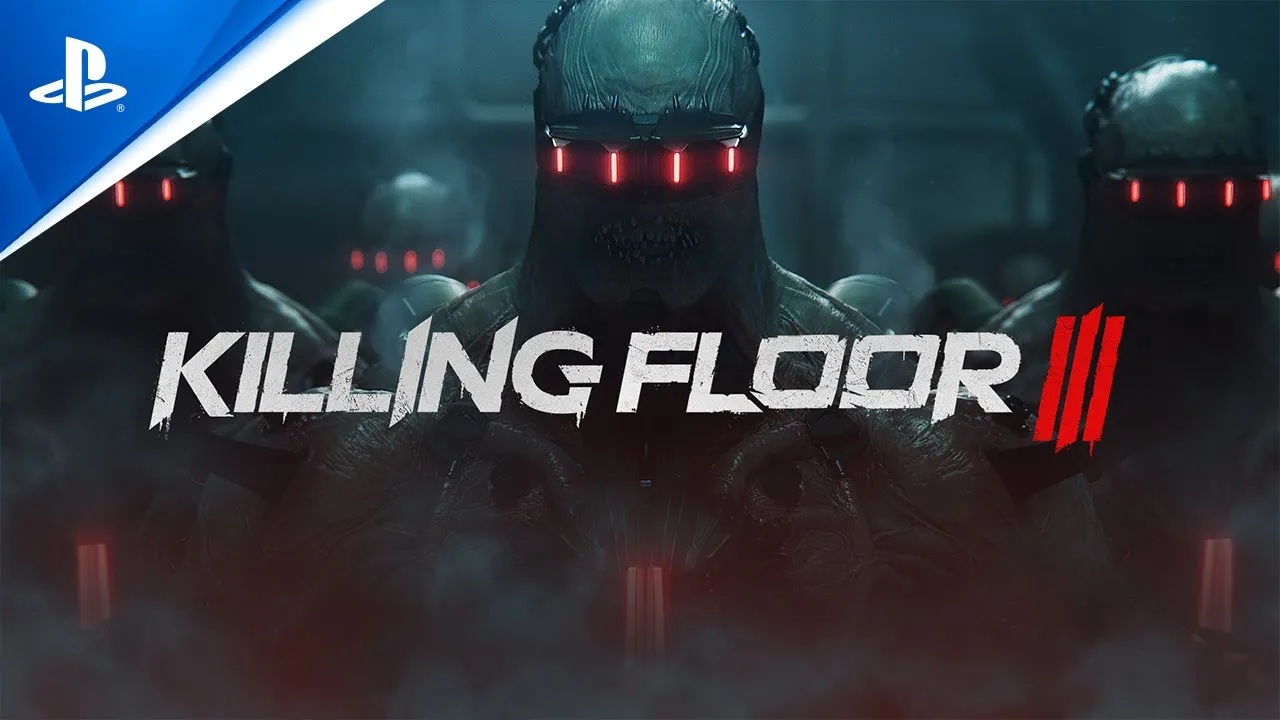 Killing Floor 3