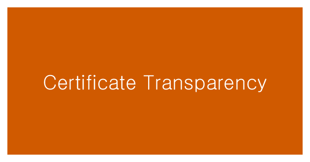 Certificate Transparency